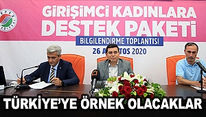 Türkiye’ye örnek olacaklar