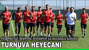 Turnuva heyecanı