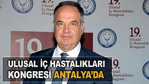 Ulusal İç Hastalıkları  Kongresi Antalya’da