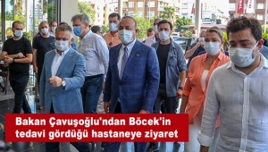 Bakan Çavuşoğlu'ndan Böcek'in tedavi gördüğü hastaneye ziyaret