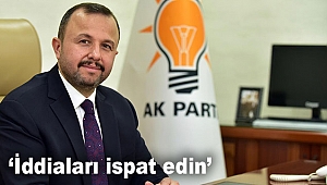 ‘İddiaları ispat edin’
