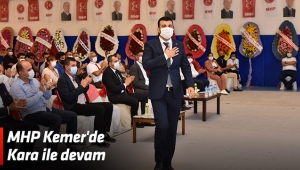 MHP Kemer'de Kara ile devam