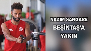 Nazım Sangare Beşiktaş'a yakın