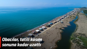 Obacılar, tatili kasım sonuna kadar uzattı