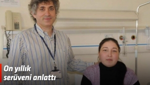 On yıllık serüveni anlattı