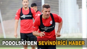 Podolski'den sevindirici haber