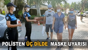 Polisten üç dilde  maske uyarısı