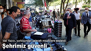 Şehrimiz güvenli