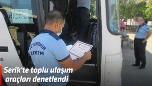 Serik'te toplu ulaşım araçları denetlendi
