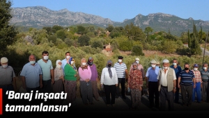 ‘Baraj inşaatı tamamlansın’