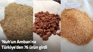 'Nuh'un Ambarı'na Türkiye'den 76 ürün girdi