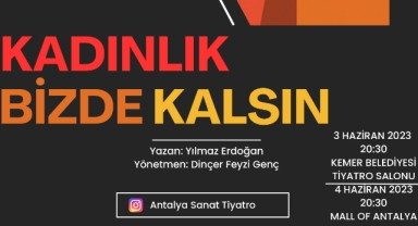 “Kadınlık bizde kalsın” Kemer’de