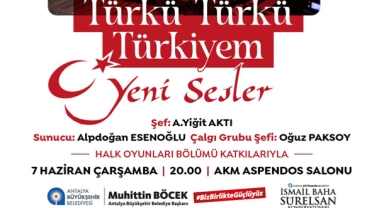 ‘Türkü Türkü TÜRKİYEM’