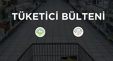 TÜKETİCİ BÜLTENİ 