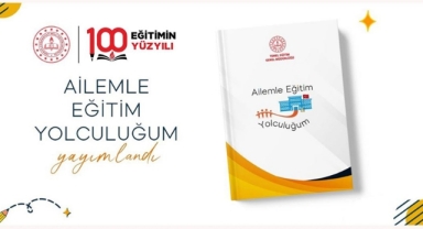 MEB'den 'Ailemle Eğitim Yolculuğum' projesi