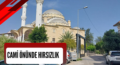Cami önünde hırsızlık
