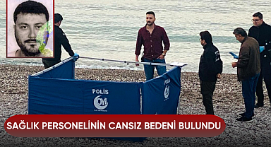 Sağlık personelinin cansız bedeni bulundu