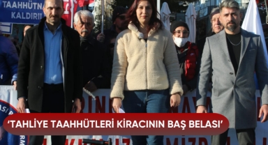 ‘Tahliye taahhütleri kiracının baş belası’