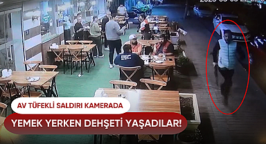 Yemek yerken dehşeti yaşadılar: Av tüfekli saldırı kamerada
