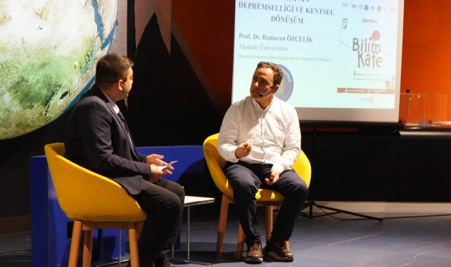 Deprem gerçeği bilimle ele alındı