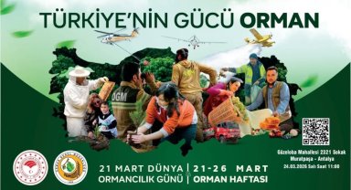 Orman Haftası etkinliği 24 Mart'ta