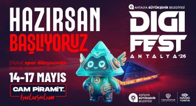 DIGIFEST Antalya 2026 başlıyor