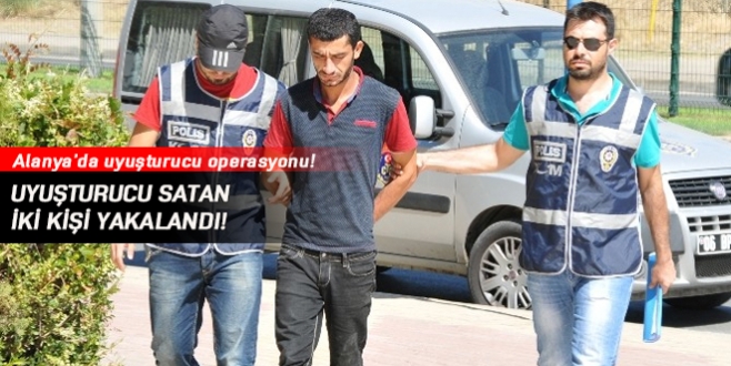 Alanya’da uyuşturucu operasyonu