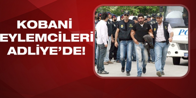 Antalya'da Kobani eylemcileri adliyeye sevk edildi