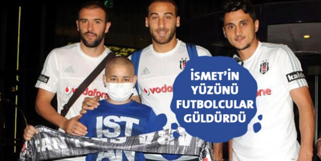 Lösemi hastası İsmet'e Beşiktaş morali