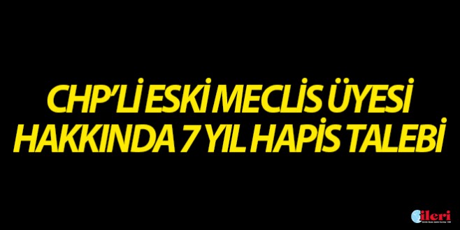 Mahmut Yıldırım'ın 7 yıla kadar hapsi istendi