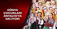 16'ncı festivale 16 ülkeden çocuk katılacak!
