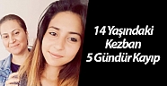 5 gündür kayıp olan kızını arayan annenin gözyaşları