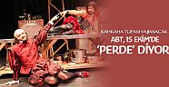 ABT, 15 Ekim'de 'Perde' diyor