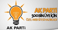 AK Parti, 500 bin üye için özel web sitesi hazırladı