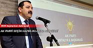Ak Parti seçim hazırlıklarına hız verdi