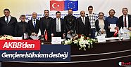 AKBB’den gençlere istihdam desteği