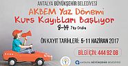AKBEM yaz dönemi kayıtları başladı