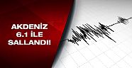 Akdeniz'de büyük deprem!