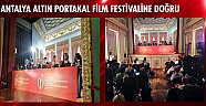 Antalya Altın Portakal Film Festivali'ne doğru