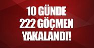 Antalya'da 10 günde 222 göçmen yakalandı!
