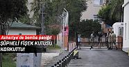 Antalya'da askeriye yakınındaki şüpheli fişek kutusu korkuttu