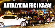 Antalya'da feci kaza!