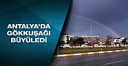 Antalya’da gökkuşağı büyüledi