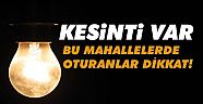 Antalya'da planlı elektrik kesintisi yaşanacak