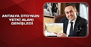 Antalya DTO Anamur sınırına kadar uzanacak