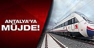Antalya hızlı trenle Türkiye'ye bağlanıyor