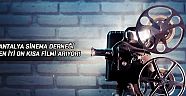 Antalya Sinema Derneği  en iyi on kısa filmi arıyor!