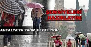 Antalya’ya yağmur geliyor