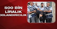 Antalya'da 500 bin liralık sanal dolandırıcılık