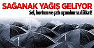 Antalyalılar dikkat... Sağanak yağış geliyor!